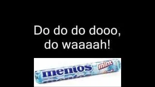 Mentos Song