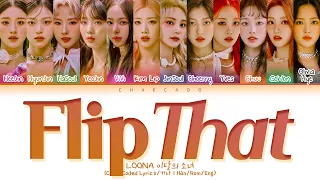 LOONA Flip That Lyrics 이달의 소녀 플립댓 가사 | Color Coded | Han/Rom/Eng