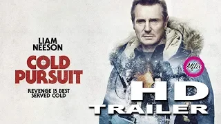 Cold Pursuit Trailer NEW 2019 HD