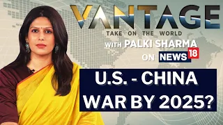 Vantage By Palki Sharma Upadhyay | World News | International News | News18 English LIVE