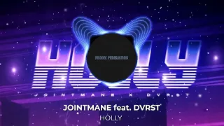 PHONK FEDERATION | JOINTMANE feat. DVRST - HOLLY
