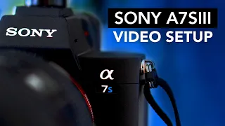 Sony a7siii Video Setup Guide (Full Beginner's Walkthrough & Troubleshooting)