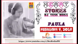 NAGAMIT KO UNG PERA NATIN NAKABUNTIS AKO PAULA Heart Stories ni DJ Tess Mosa February 8 2018