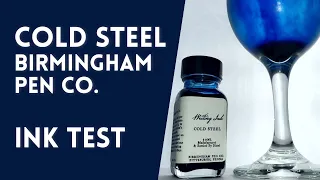 Cold Steel (Dark Blue) Fountain Pen Ink Test • Birmingham Pen Co.