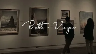 Bukti - Virgoun / Slowed & Reverb (versi Tiktok)