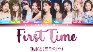 TWICE (트와이스) - First Time [Color Coded Lyrics Han|Rom|Eng]