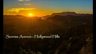 Sunrise Avenue - Hollywood Hills (432Hz)