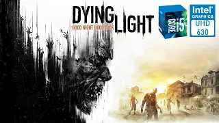 Teste Dying Light no i5 7400 e intel HD 630