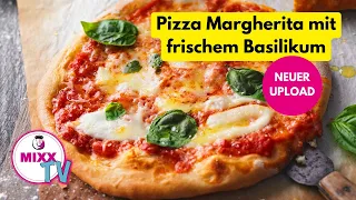 MIXX-TV #166: Pizza Margherita mit frischem Basilikum aus dem Thermomix® (Re-Upload)