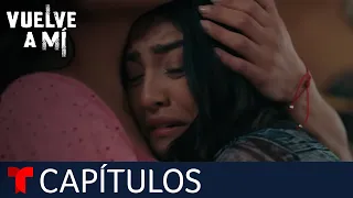 Vuelve a Mí | Capítulo 66: La hora del Sapo | Telemundo