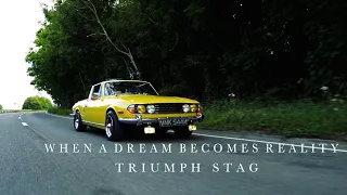 When a Dream becomes Reality | Triumph Stag