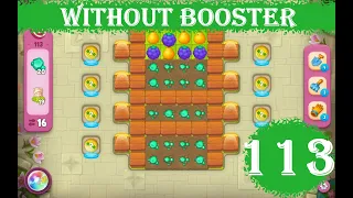 Gardenscapes Level 113 - [16 moves] [2023] [HD] solution of Level 113 Gardenscapes [No Boosters]