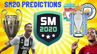 SM20 PREDICTS THE 2019/20 SEASON | SM20 Beta | Soccer Manager 2020