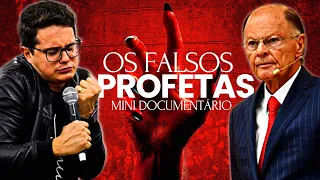 OS FALSOS PROFETAS [Exposed] - COMO ELES AGEM? - MINI DOCUMENTÁRIO.