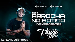 SET ARROCHA NA BATIDA DE MARCANTES - 2023