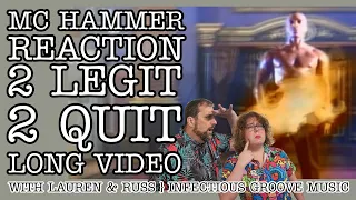 MC Hammer REACTION 2 Legit 2 Quit with Lauren and Russ | Infectious Groove Music