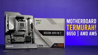 Unboxing ASROCK B650M HDV / M.2 , motherborad B650 (paling) murah yg Naik Kelas !!