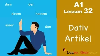 Learn German | Artikel im Dativ | Dative Case | German for beginners | A1 - Lesson 32
