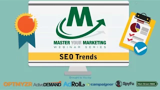 Top 10 SEO Trends for 2018 - Master Your Marketing Series