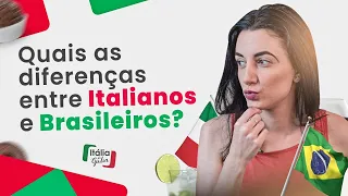 Aula de Italiano Ao Vivo: Quais as diferenças entre Italianos e Brasileiros?