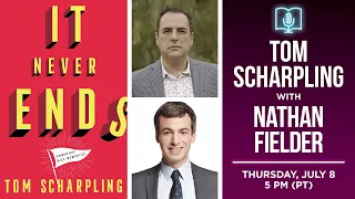 Tom Scharpling presents It Never Ends in conversation with Nathan Fielder