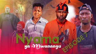 NYAMA YA MWANANGU .EPISODE.7                    MAMA YANGU ANATAKA KUNILA NYAMA KICHAWI NIFANYEJE?