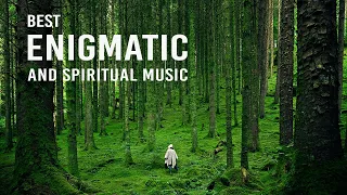 Enigmatic Spiritual and Meditation Music Mix | Music for Stress Relief | Positive Energy for Sleep