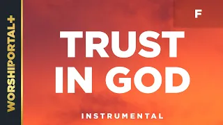 Trust In God - F - Instrumental