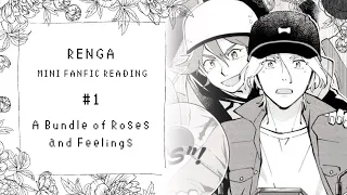 (Mini-Fic Reading) A Bundle of Roses and Feelings | Renga