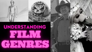 Understanding Film Genres