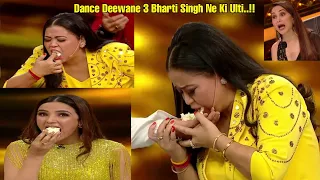 Dance Deewane 3 Promo: Bharti Singh Pukes Rasgulla On Harsh | Bharti Singh Funny Moment