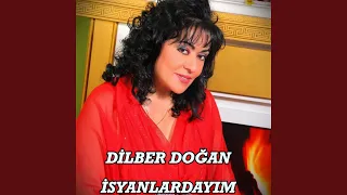 Isyanlardayım