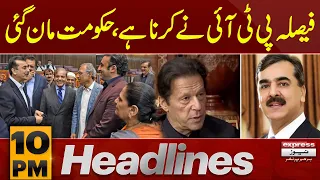 Govt In Action | News Headlines 10 PM | Latest News | Pakistan News | Express News