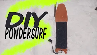 DIY Powdersurf