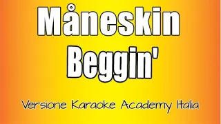 Måneskin  - Beggin' (Versione Karaoke Academy Italia)