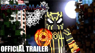 Spider-Man: No Way Home - Official Trailer (Minecraft Recreation)