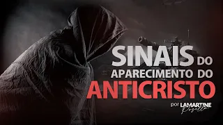 SINAIS DO APARECIMENTO DO ANTICRISTO | Lamartine Posella e Napoleão Falcão