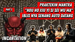 Menguak Sisi Supranatural di Film INCANTATION , MANTRANYA NYATA !!!  !  ( Part 2 / 2 )