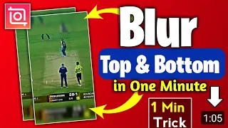 Top & Bottom Blur Video in 1 minute || Inshot 1 min Video Editing Tutorial || Baloch Editz