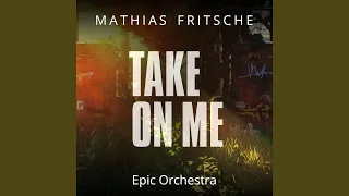 Take on me (Epic Orchestra)