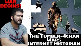 The Tumblr-4chan Wars (Internet Historian) reaction