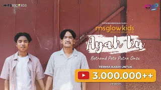 BETRAND PETO PUTRA ONSU - AYAHKU ( Official Music Video )