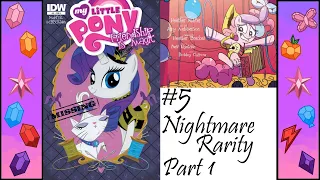 Reading: MLP FIM #5: Nightmare Rarity - Part 1