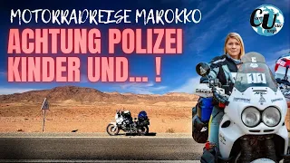 Motorradreise Marokko ⚠️ ACHTUNG POLIZEI, KINDER und …