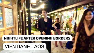 VIENTIANE LAOS | See how was Nightlife in Laos just after opening of borders for tourists