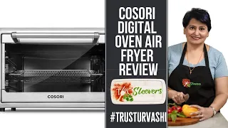 Cosori Digital Oven AIr Fryer: An Unbiased Review