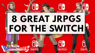 8 Great JRPGs For The Nintendo Switch You Need To Play!