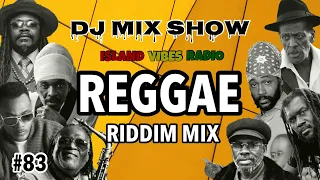 #83. Reggae Riddim Mix / Luciano, Anthony B, Gregory Isaacs, Johnny Osbourne & More