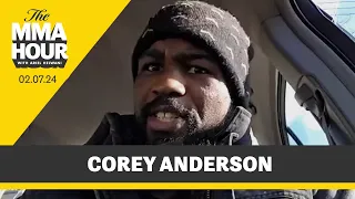 Corey Anderson Takes Aim at Jamahal Hill, Vadim Nemkov | The MMA Hour