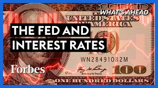 Why The Fed Must Stop Manipulating Interest Rates - Steve Forbes | What's Ahead | Forbes